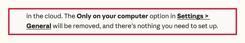 Claude Cowork cloud change on Anthropic's help page: the Only on your computer option in Settings, General will be removed