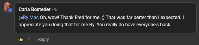 Carla Bosteder commenting on the Build Market Close Skool on the post All Spiders Matter 🫣 [production line update]: @Ry Mac Oh, wow! Thank Fred for me. ;) That was far better than I expected. I appreciate you doing that for me Ry. You really do have everyone's back.
