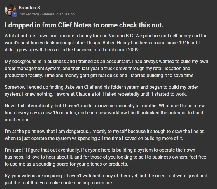 Brandon S posting on the Build Market Close Skool titled I dropped in from Clief Notes to come check this out.: A bit about me. I own and operate a honey farm in Victoria B.C. We produce and sell honey and the world’s best honey drink amongst other things. Babes Honey has been around since 1945 but I didn’t grow up with bees or in the business at all until about 2009. My background is in business and I trained as an accountant. I had always wanted to build my own order management system, and then last year a truck drove throug